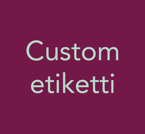 Custom etiketti